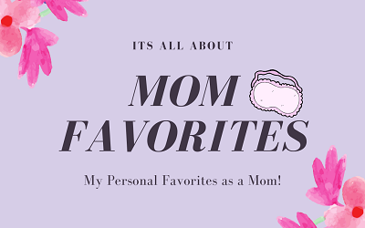 Mom Favorites